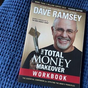 The Total Money Makeover Workbook by Dave Ramsey